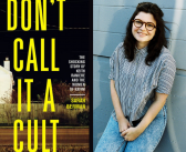 <a href="http://notesandqueries.ca/reviews/dont-call-it-a-cult/">Sarah Berman’s Don’t Call it a Cult: The Shocking Story of Keith Raniere and the Women of NXIVM </a><br><a href="http://notesandqueries.ca/emily-donaldson/">by Emily Donaldson</a>
